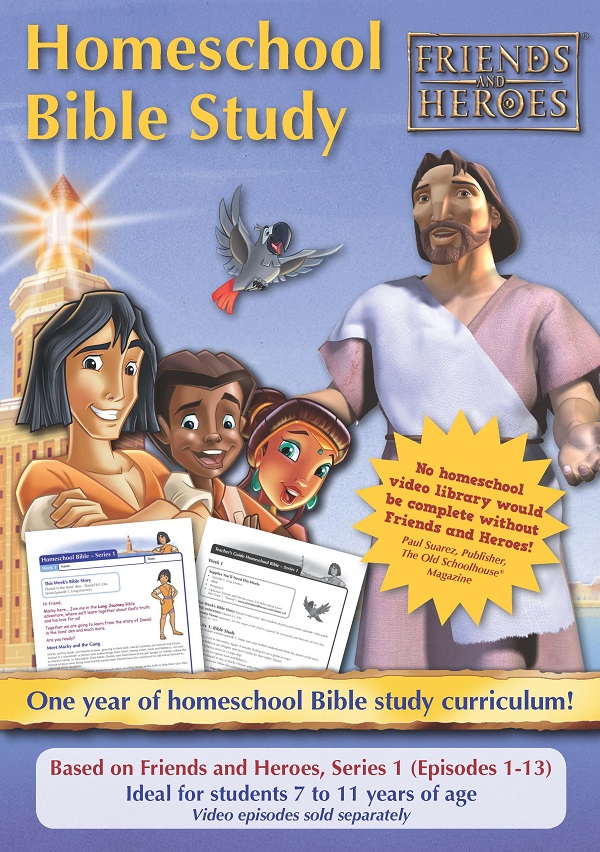 Friends and Heroes Homeschool Bible Study Curriculum